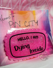 Load image into Gallery viewer, 'Hello, I Am' Resin Pins